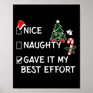 Poster Naughty Nice L'A Donné Mon Meilleur Effort Drôle C