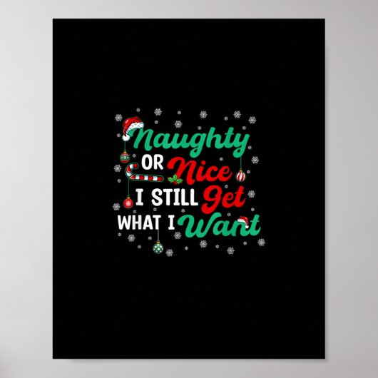 Poster Naughty Or Nice Still Getting Everything Holiday H (Devant)