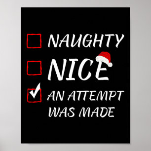 Poster Naughty Ou Nice Drôle Une Tentative A Été Faite Ch