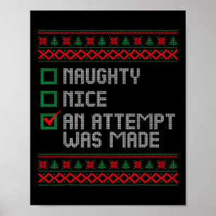 Poster Naughty Ou Nice Drôle Une Tentative A Été Faite Ch
