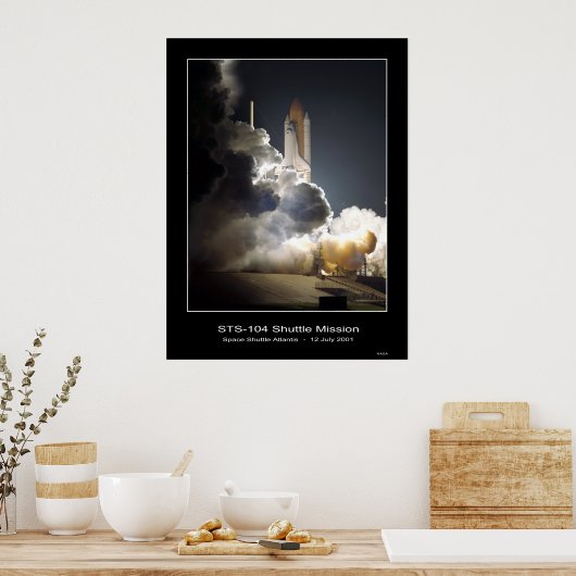 Poster Navette spatiale Atlantis Lift-off NASA STS-104 (Cuisine)