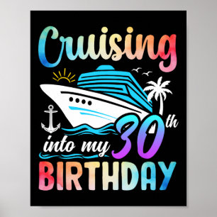 Poster Naviguer vers mon 30e anniversaire 30 ans Annivers
