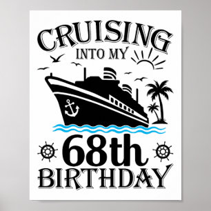 Poster Naviguer vers mon 68e anniversaire Croisière 68 an