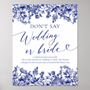 Poster Navy Blue Floral Ne pas dire Mariage ou jeu d'épou
