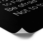 Poster n'ayez pas peur d'échouer n'ayez pas peur de ne pa (Coin)