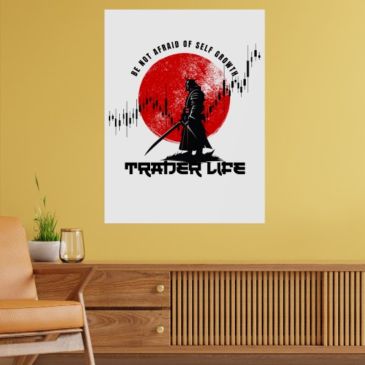 Poster N'ayez pas peur | Motivation de Trader | Samouraï (Salon 2)