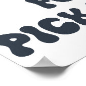 Poster Né à Dilly Dally forcé à prendre le rythme (Coin)