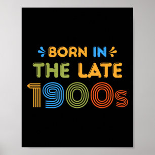 Poster Né À la fin des années 1900 Funny Retro 80s 90s Hu