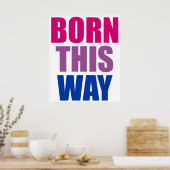 Poster Né ainsi Bisexual Bi Pride LGBTQ (Cuisine)