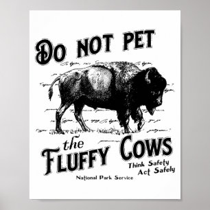 Poster Ne Caressez Pas Les Vaches Douces Bison Américain