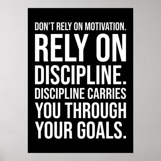 Poster Ne comptez pas sur la motivation, sur la disciplin (Devant)