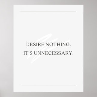 Poster Ne désire rien. C’est inutile. Anti-motivation