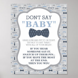 Poster Ne dites pas Bébé Signal, Cravate de la Bow, Bleu