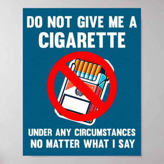 Poster Ne Donnez Pas De Cigarette Arrêtez De Fumer (Devant)