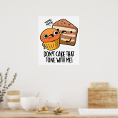 Poster Ne fais pas ce ton avec moi amusant Snack Pun (Cuisine)