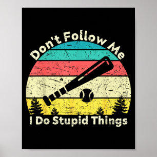 Poster Ne faites pas de choses stupides, rétro vintage