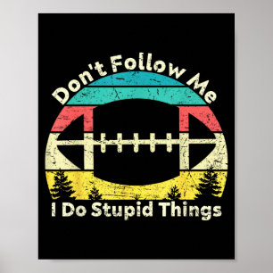 Poster Ne faites pas de choses stupides rétro vintage rug