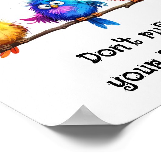 Poster Ne frottez pas vos plumes (Coin)