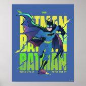 Poster Ne jamais abandonner Batman en cours d'exécution g (Devant)