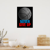 Poster Ne jamais abandonner la motivation du basket-ball (Cuisine)