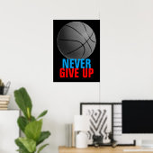 Poster Ne jamais abandonner la motivation du basket-ball (Bureau à domicile)