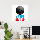 Poster Ne jamais abandonner la motivation du basket-ball (Bureau à domicile)
