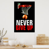 Poster Ne jamais abandonner la motivation du basket-ball (Cuisine)