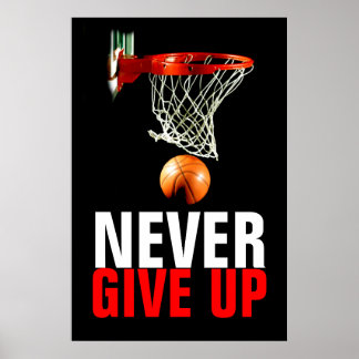 Poster Ne jamais abandonner la motivation du basket-ball