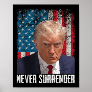 Poster Ne jamais abandonner Trump Mug Shot 2024 Président