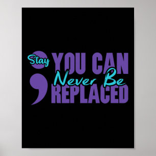 Poster Ne jamais être remplacé Semicolon Rester santé men