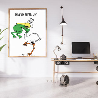 Poster Ne jamais renoncer à la grenouille Choquant l'oise
