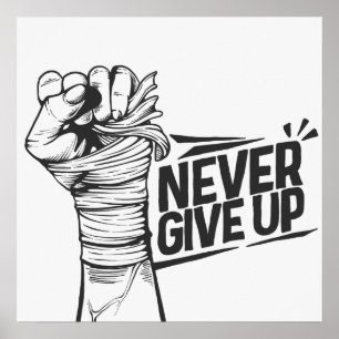 Poster Ne jamais renoncer à la motivation
