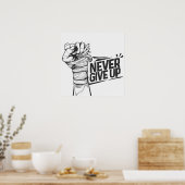 Poster Ne jamais renoncer à la motivation (Cuisine)