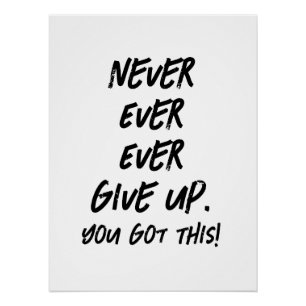 Poster Ne jamais renoncer à l'inspiration motivationnelle