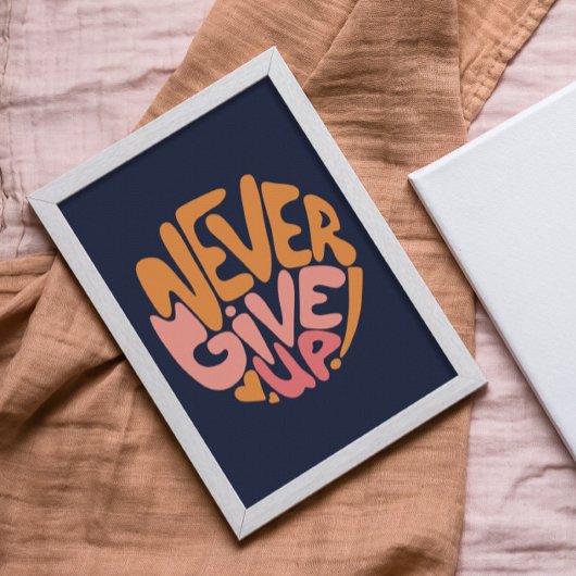 Poster Ne jamais renoncer - Motivation rose et orange fon