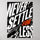 Poster Ne Jamais Se Contenter De Moins Affirmation Grunge (Devant)