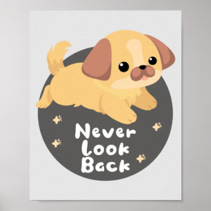 Poster Ne jamais verrouiller Kawaii drôle de chien heureu