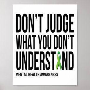Poster Ne jugez pas ce que vous ne comprenez pas la santé
