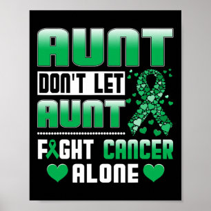 Poster Ne laissez pas la tante combattre seule le cancer