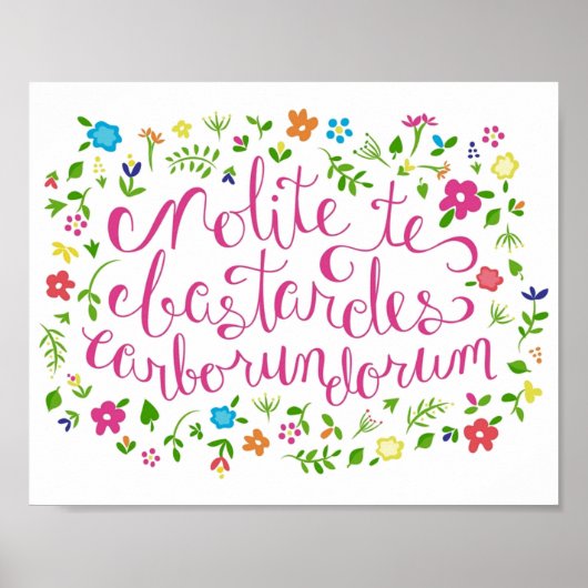 Poster Ne laissez pas les bâtards vous broyer le fond arc (Devant)