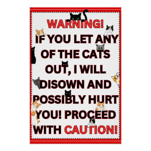 Poster Ne laissez pas les chats sortir