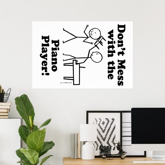 Poster Ne manquez pas avec le Piano Player (Bureau à domicile)