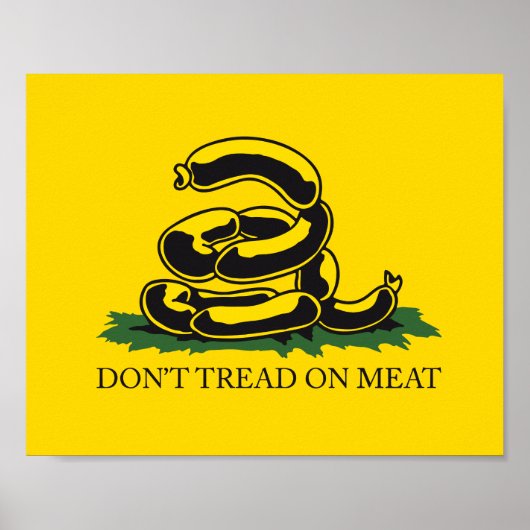 Poster Ne marchez pas sur la viande drôle Gadsden drapeau (Devant)