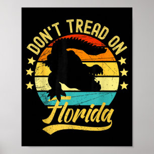 Poster Ne marchez pas sur l'alligator de Floride