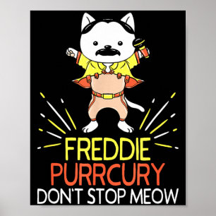 Poster Ne m'arrête pas Meow Die Purrcury Musique de chat