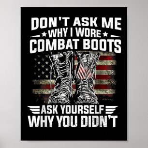 Poster Ne Me Demandez Pas Pourquoi Je Porte Des Bottes De