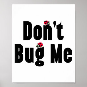 Poster Ne me dérange pas - Famille de coccinelles drôles