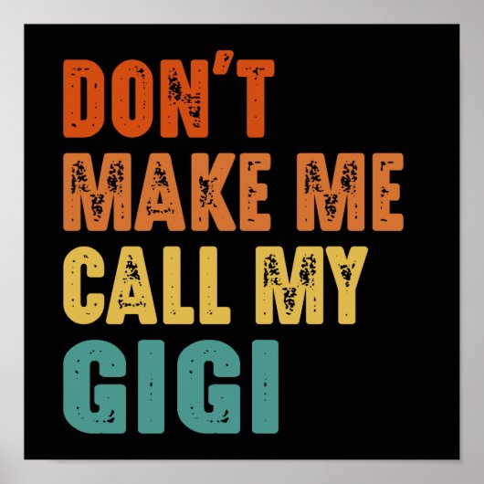 Poster Ne me fais pas appeler ma Gigi (Devant)