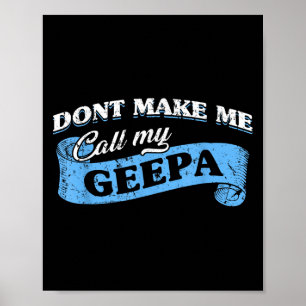 Poster Ne me fais pas appeler mon Geepa Grand-père Fun Pe