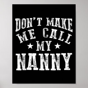 Poster Ne me faites pas appeler ma nounou grand-mère drôl